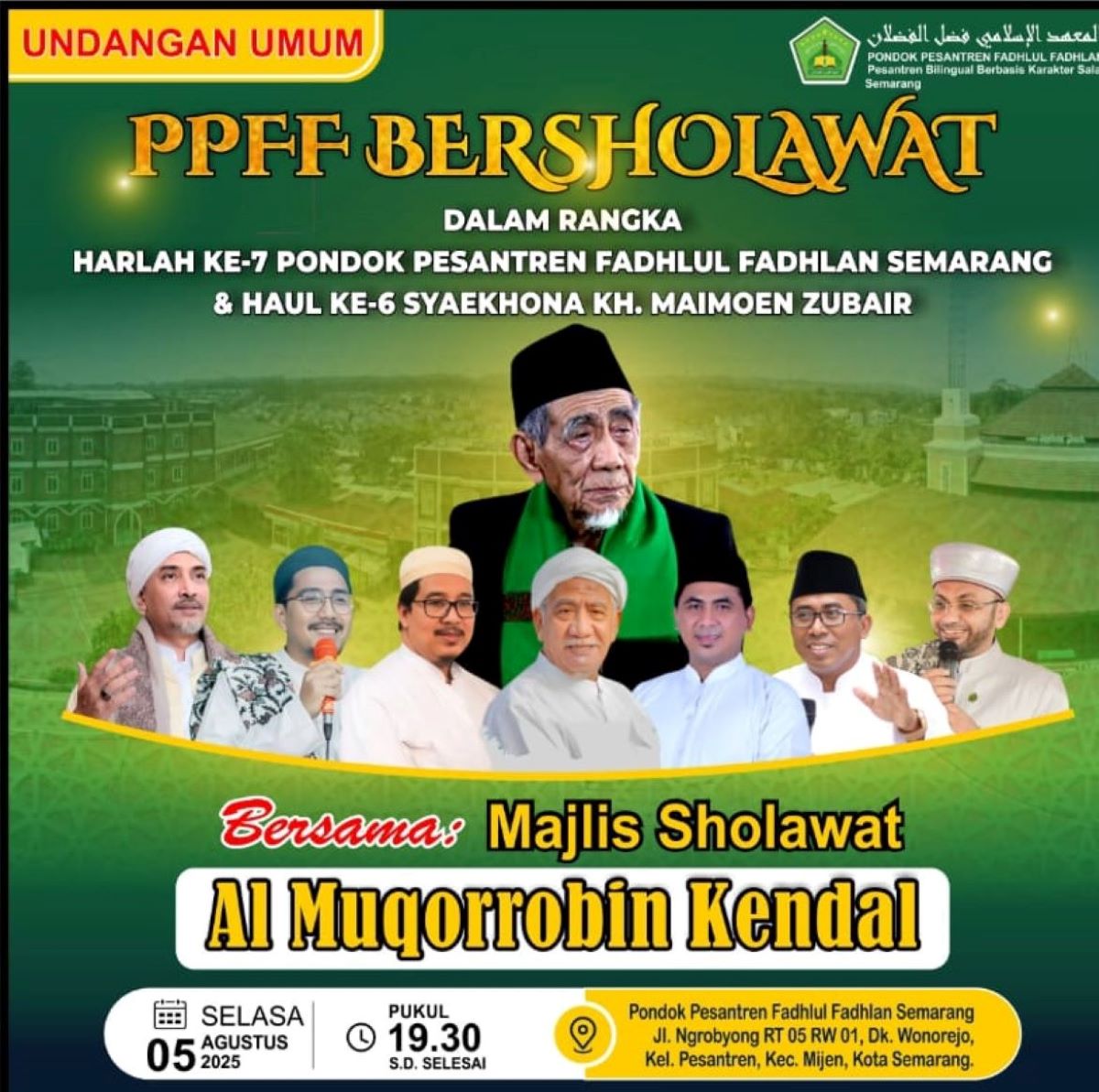 Hadirilah PPFF Bersholawat Malam Ini, Selasa 5 Agustus 2025 ! Peringati HUT Ke 7 dan Haul Ke 6 Mbah Maimoen