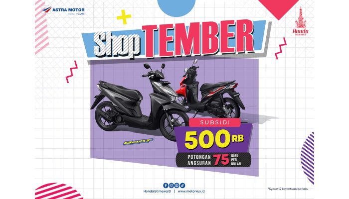 Astra Motor Yogyakarta Hadirkan ShopTEMBER: Promo Subsidi & Potongan Angsuran untuk Honda BeAT, Scoopy, hingga PCX 160!